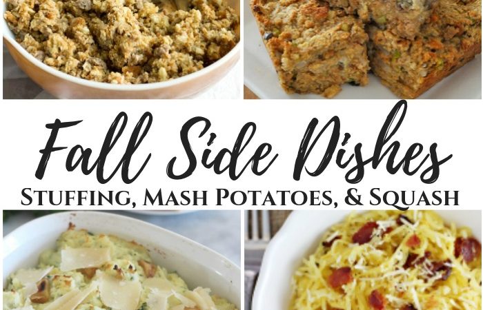 fall side dishes – stuffing, mash potatoes, & squash