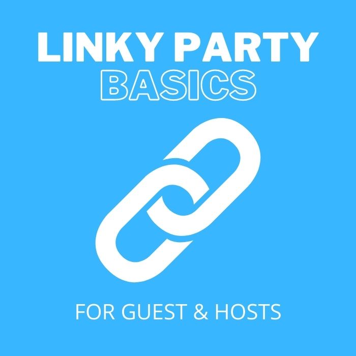 Link Party Basics for guests and hosts