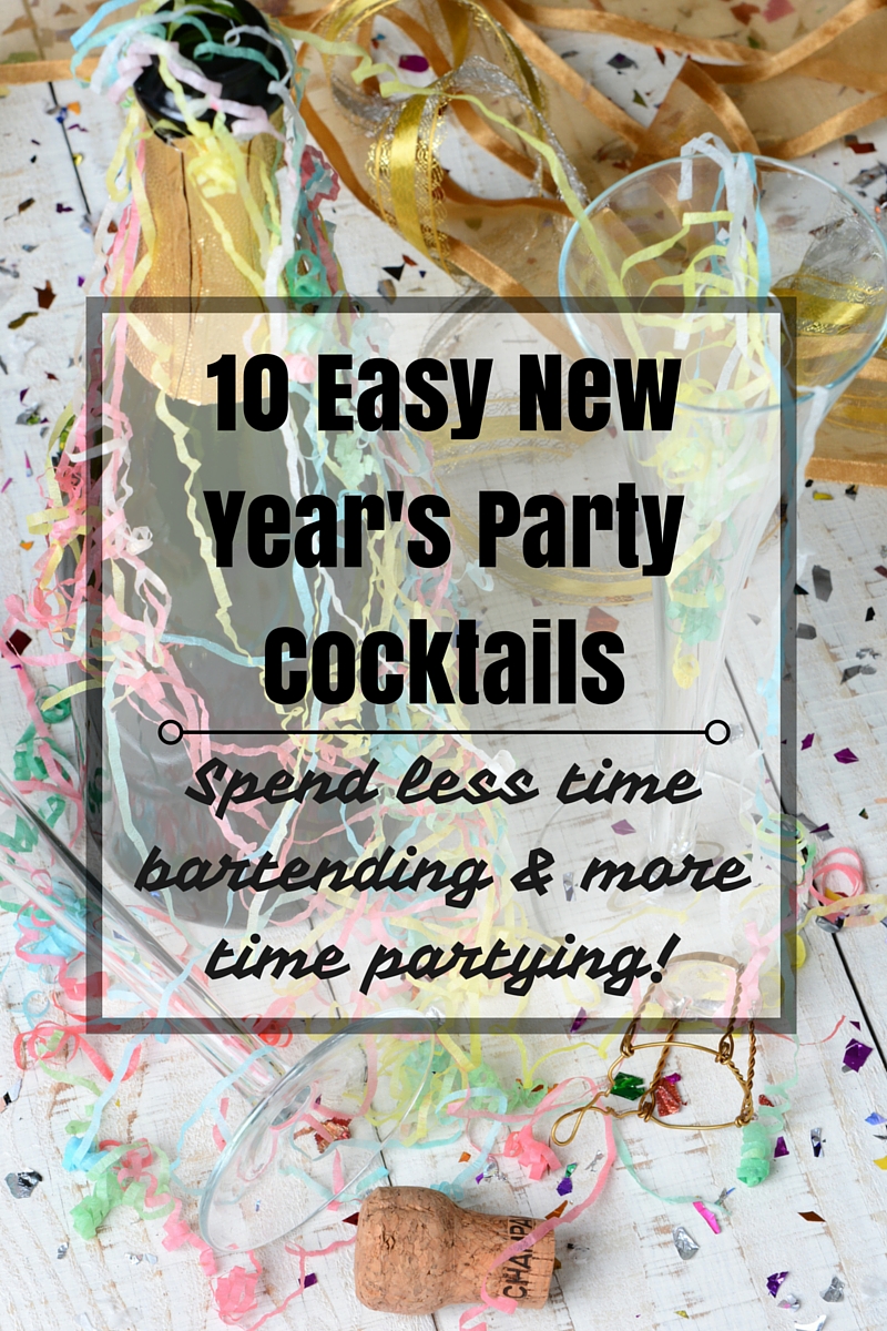 10 Easy New Year’s Party Cocktails