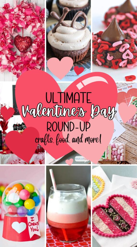 The Ultimate Valentine's Round-Up of Ideas
