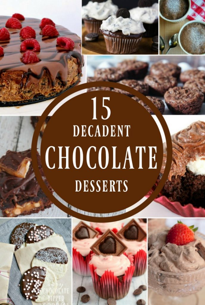15 Decadent Chocolate Desserts – National Chocolate Month + Giveaway ...