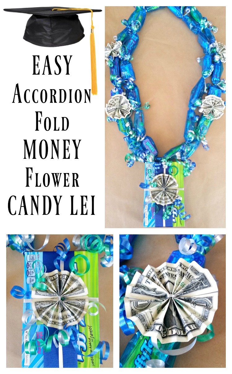 Easy Accordion Fold Money Flower Candy Lei My Pinterventures