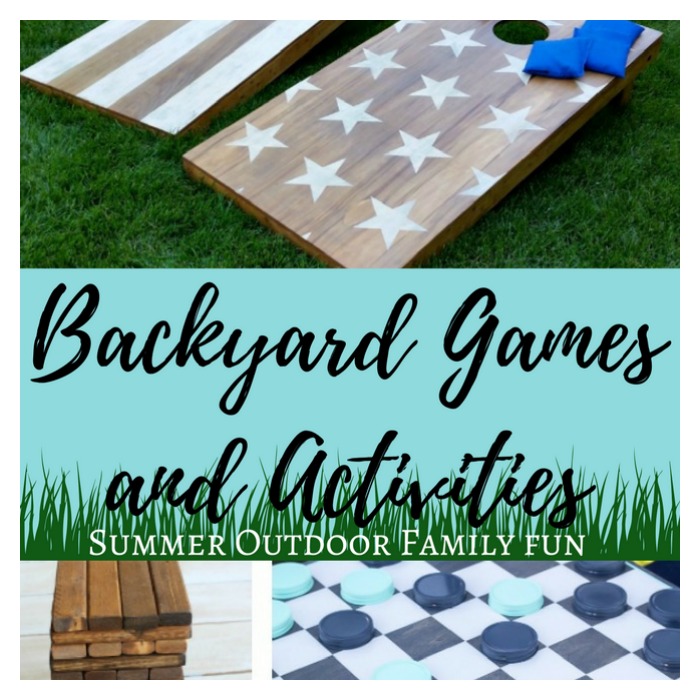 DIY Backyard Games and Activities – Summer Outdoor Family Fun
