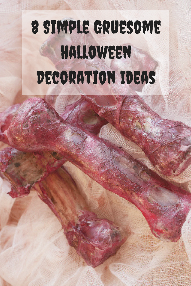 8 Simple Gruesome Halloween Decoration Ideas