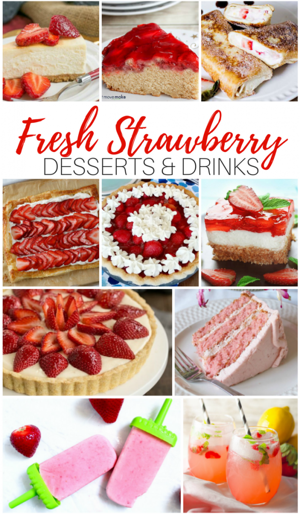 Fresh Strawberry Treats – Desserts and Drinks - My Pinterventures