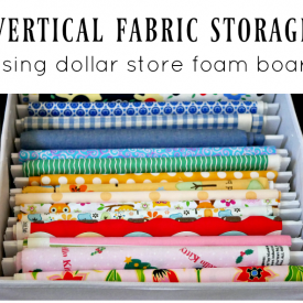 Vertical fabric storage using foam board
