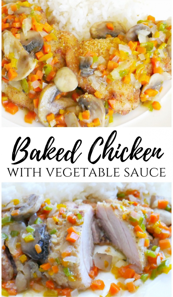 Baked Chicken with Vegetable Sauce My Pinterventures