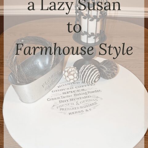 Image for How to Transform a Lazy Susan to Farmhouse Style