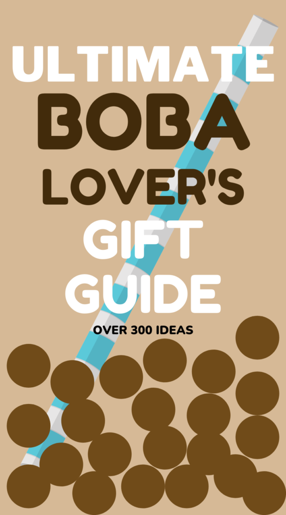 Ultimate Boba Lover's Gift Guide 