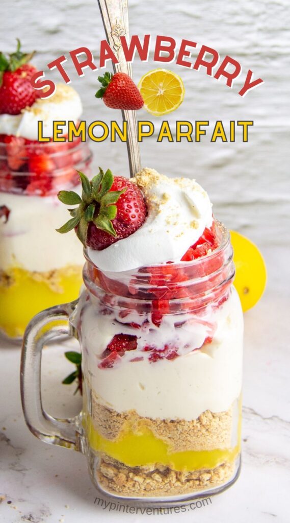 Strawberry Lemon Parfait Dessert 