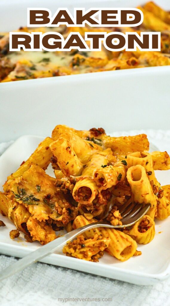 Easy Baked Rigatoni