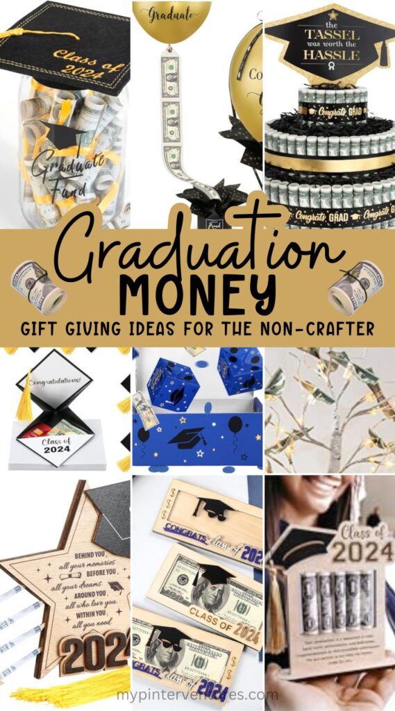 Graduation Money Gift Giving Ideas for the non-crafter. 11 ideas that take minimal time and no crafting skills.